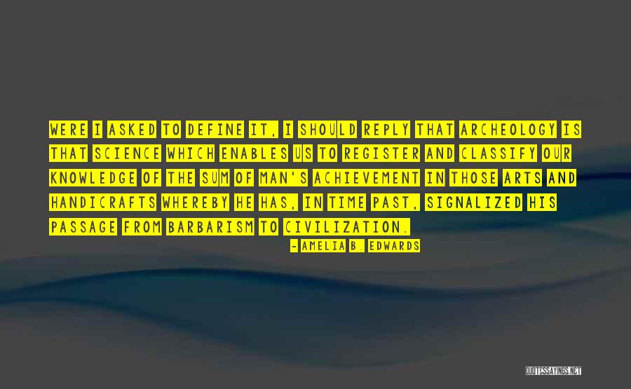 Enables Define Quotes By Amelia B. Edwards Enables Define Quotes By Amelia B. Edwards