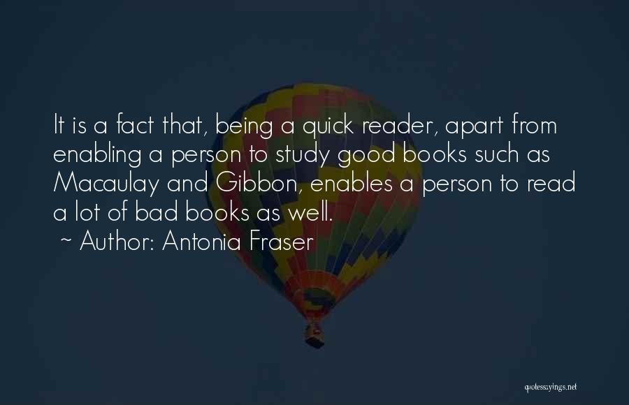Enabling Quotes By Antonia Fraser