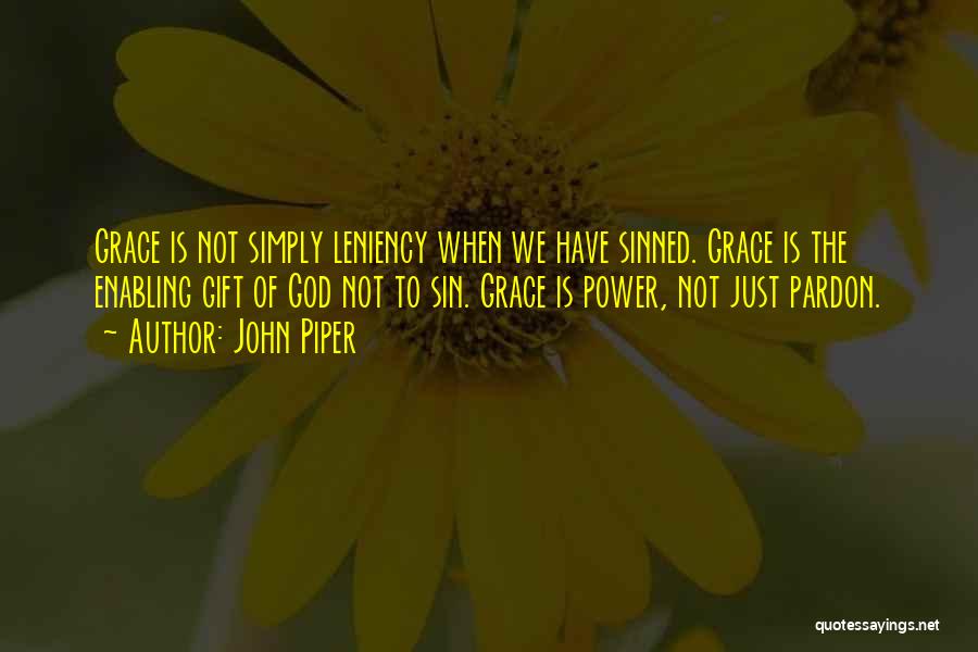 Enabling Quotes By John Piper