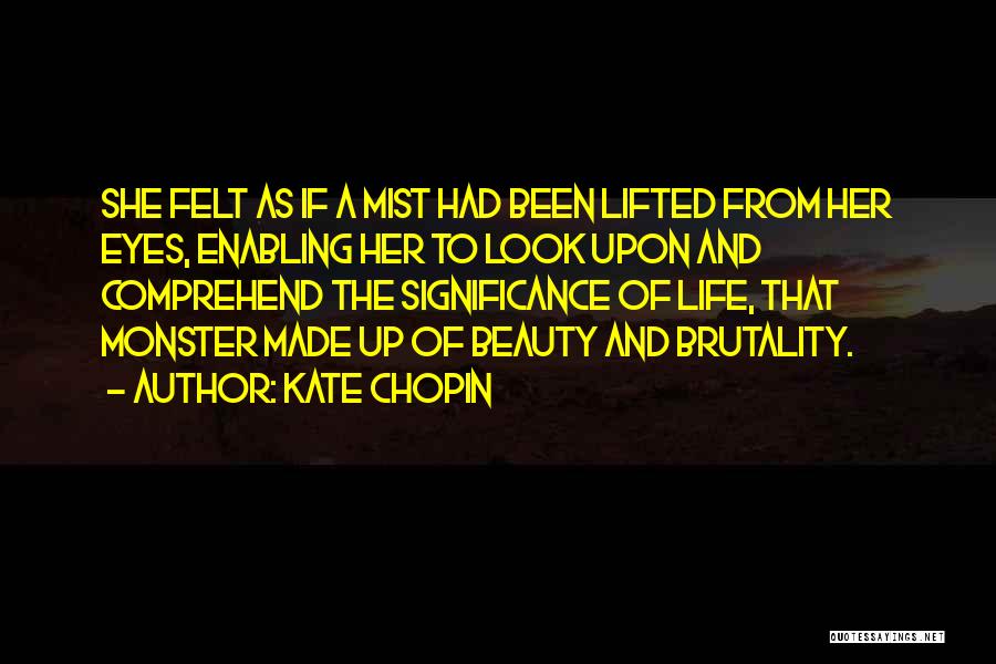 Enabling Quotes By Kate Chopin
