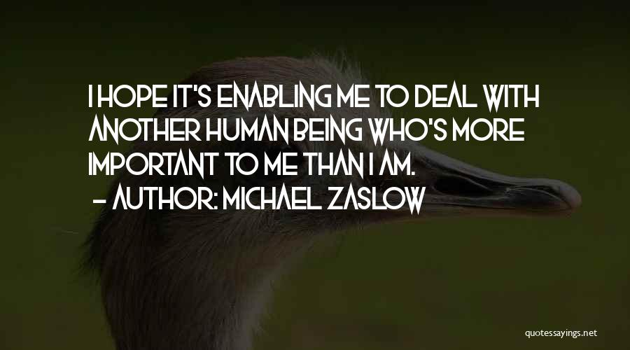 Enabling Quotes By Michael Zaslow