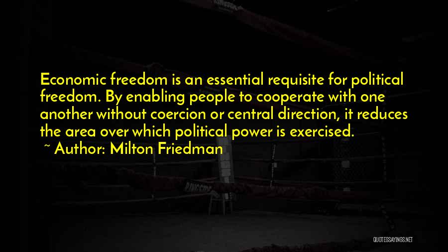 Enabling Quotes By Milton Friedman