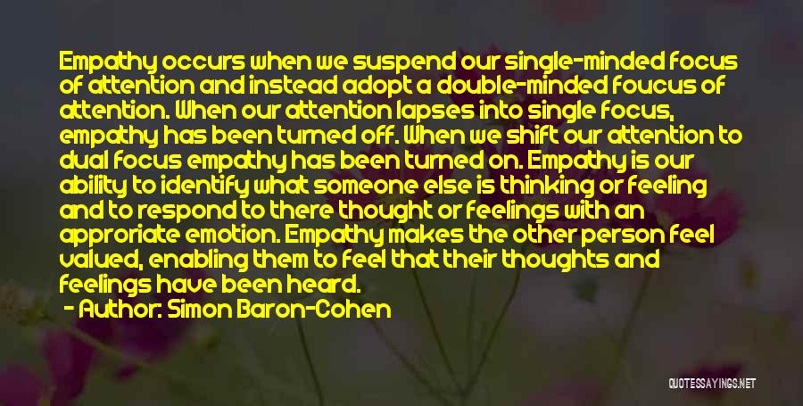 Enabling Someone Quotes By Simon Baron-Cohen