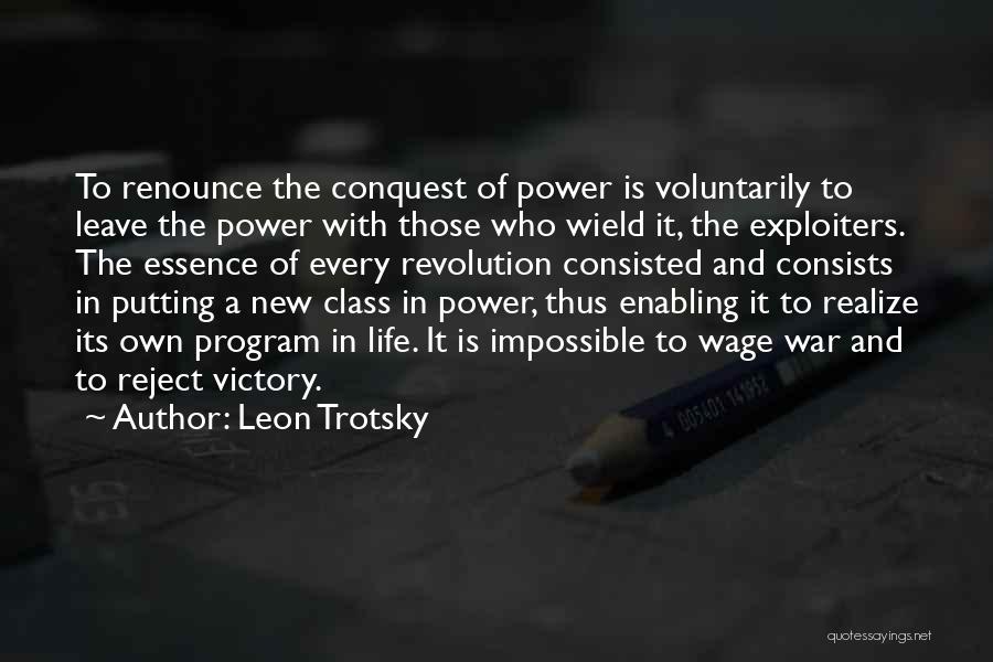 Enabling Yourself Quotes By Leon Trotsky