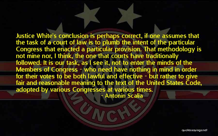 Enacted Law Quotes By Antonin Scalia Enacted Law Quotes By Antonin Scalia