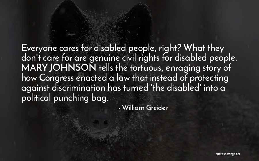 Enacted Law Quotes By William Greider Enacted Law Quotes By William Greider