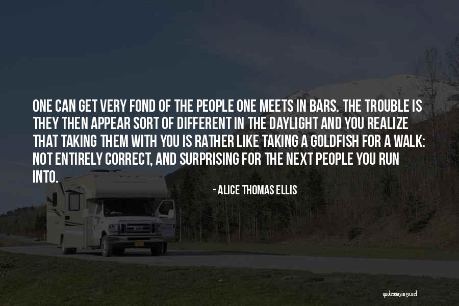Enactor Quotes By Alice Thomas Ellis Enactor Quotes By Alice Thomas Ellis