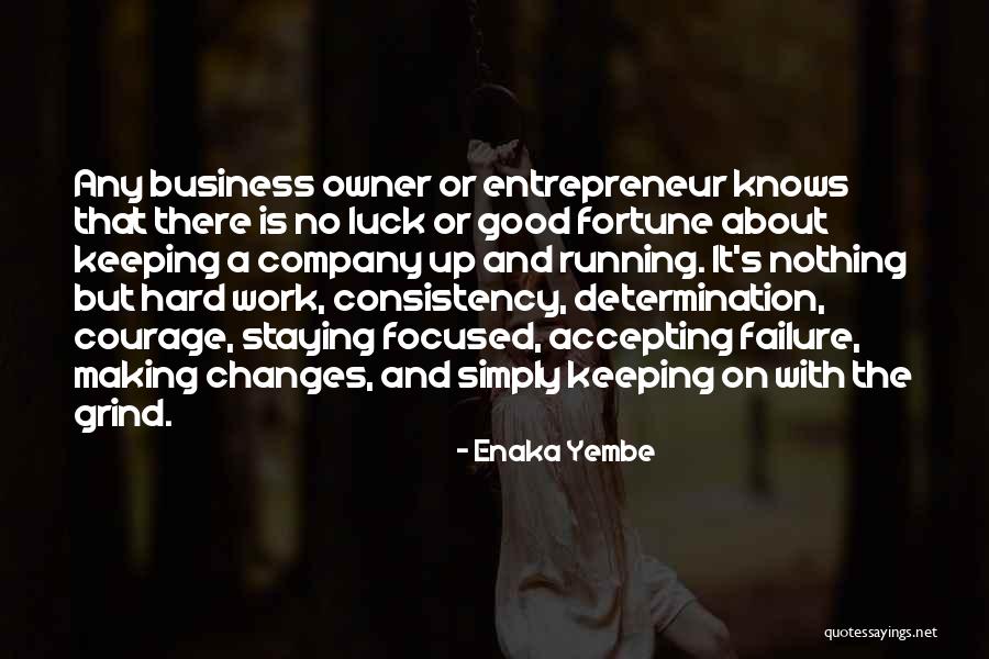 Enaka Yembe Quotes 1097615