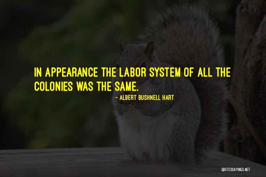 Ename Quotes By Albert Bushnell Hart Ename Quotes By Albert Bushnell Hart