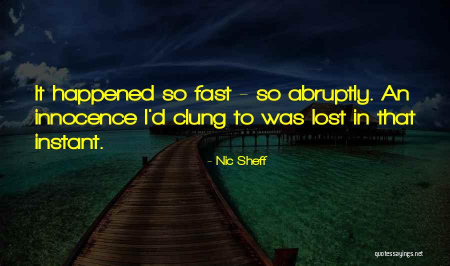 Enamels Quotes By Nic Sheff Enamels Quotes By Nic Sheff