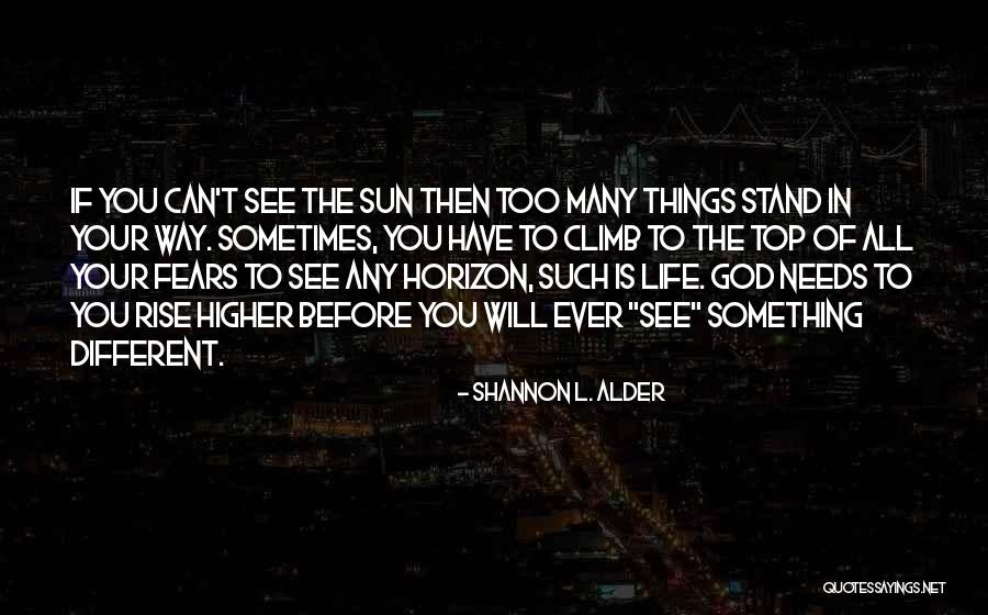 Enamorados Show Quotes By Shannon L. Alder Enamorados Show Quotes By Shannon L. Alder