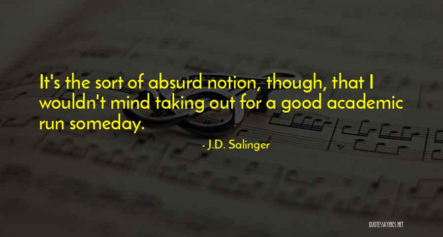 Enamoras Mucho Quotes By J.D. Salinger Enamoras Mucho Quotes By J.D. Salinger