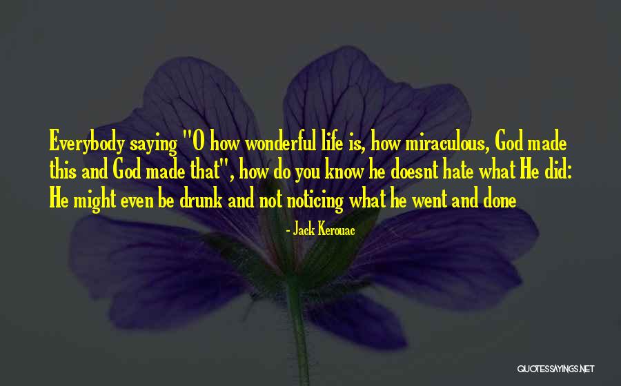 Enamoratos Quotes By Jack Kerouac