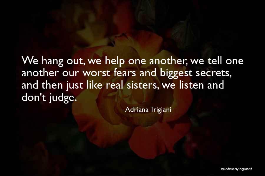 Enamul Kabir Quotes By Adriana Trigiani Enamul Kabir Quotes By Adriana Trigiani