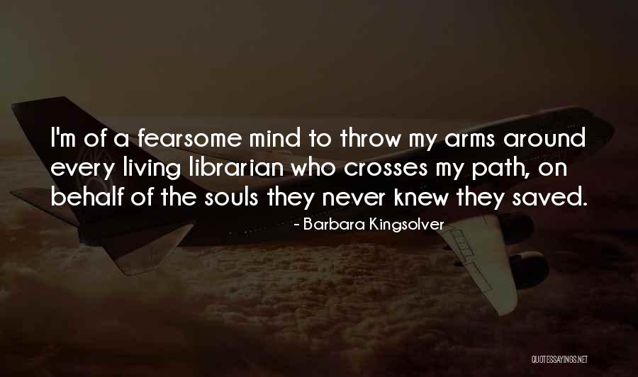 Enana En Quotes By Barbara Kingsolver Enana En Quotes By Barbara Kingsolver