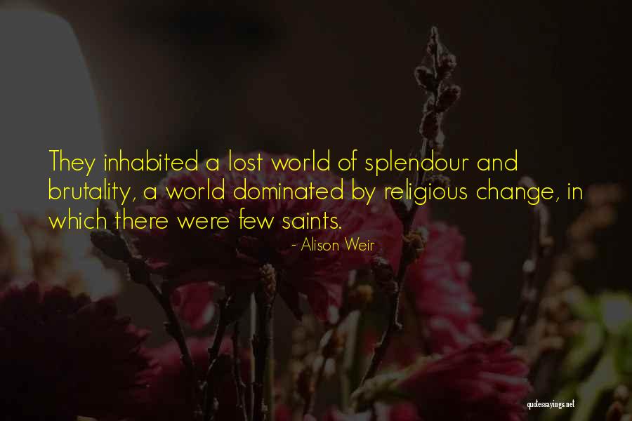 Enanos Chistosos Quotes By Alison Weir Enanos Chistosos Quotes By Alison Weir