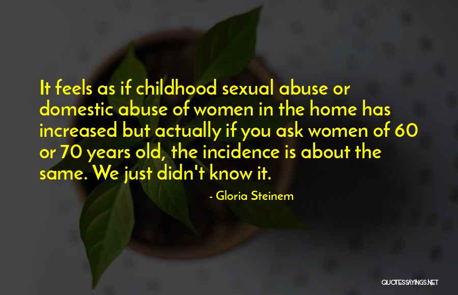 Enard Fnaf Quotes By Gloria Steinem Enard Fnaf Quotes By Gloria Steinem