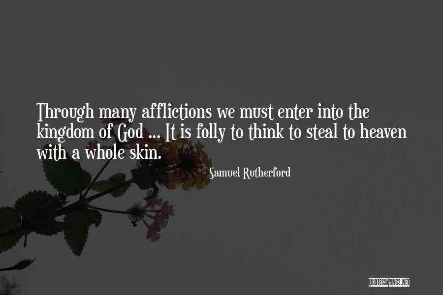 Enbalmed Quotes By Samuel Rutherford Enbalmed Quotes By Samuel Rutherford