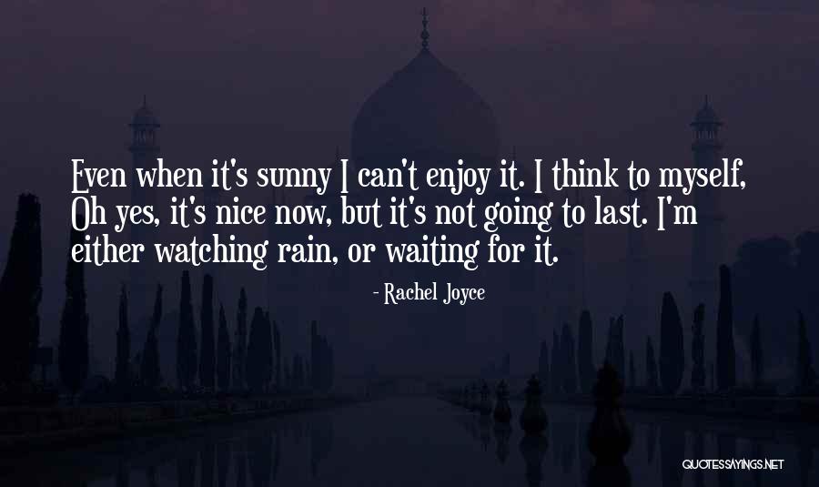 Encadeamento Sinonimo Quotes By Rachel Joyce Encadeamento Sinonimo Quotes By Rachel Joyce