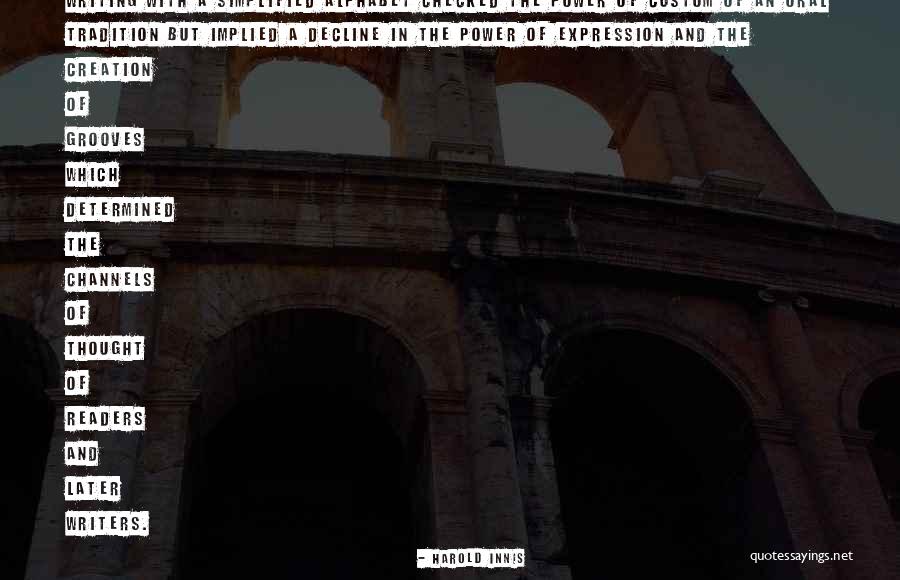 Encadenados De Oscar Quotes By Harold Innis Encadenados De Oscar Quotes By Harold Innis