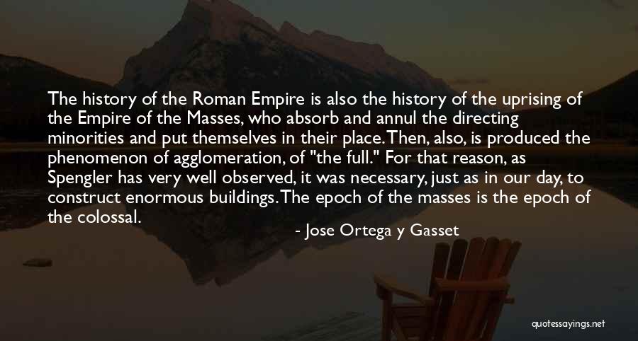 Encadria Econnect Quotes By Jose Ortega Y Gasset Encadria Econnect Quotes By Jose Ortega Y Gasset