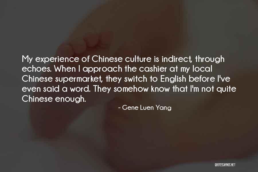 Encaje Reciproco Quotes By Gene Luen Yang Encaje Reciproco Quotes By Gene Luen Yang