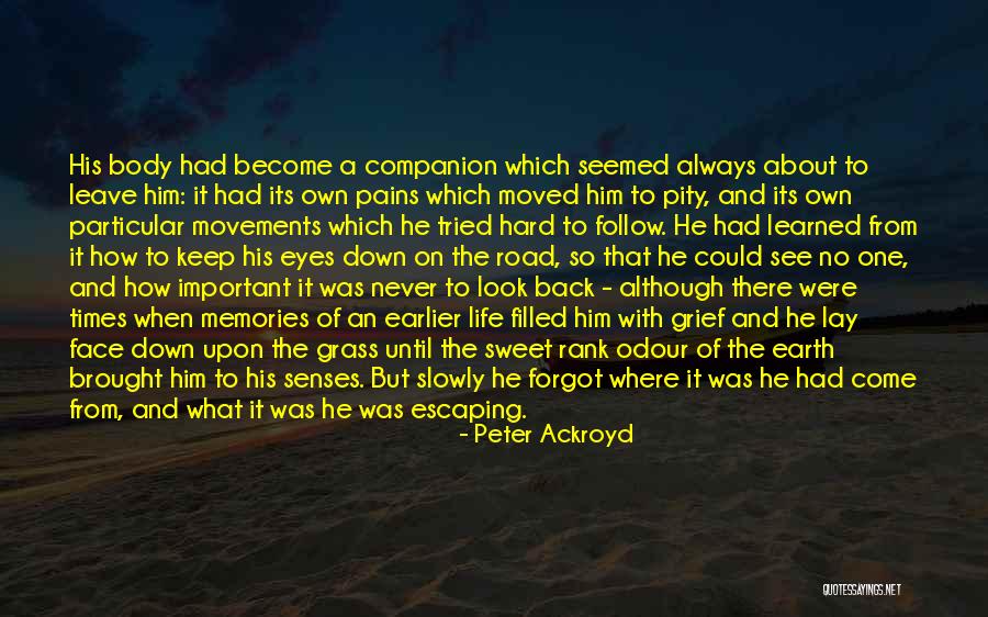 Encalada Food Quotes By Peter Ackroyd Encalada Food Quotes By Peter Ackroyd