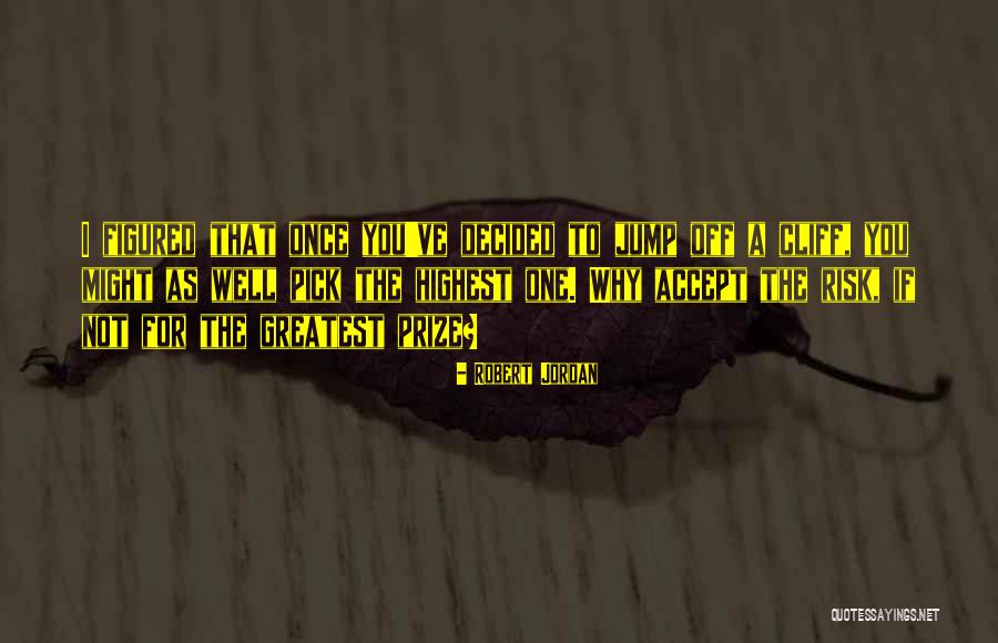 Encaminamiento Quotes By Robert Jordan Encaminamiento Quotes By Robert Jordan