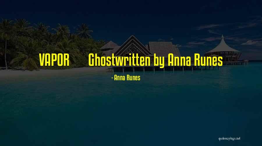 Encaminhamentos Quotes By Anna Runes Encaminhamentos Quotes By Anna Runes