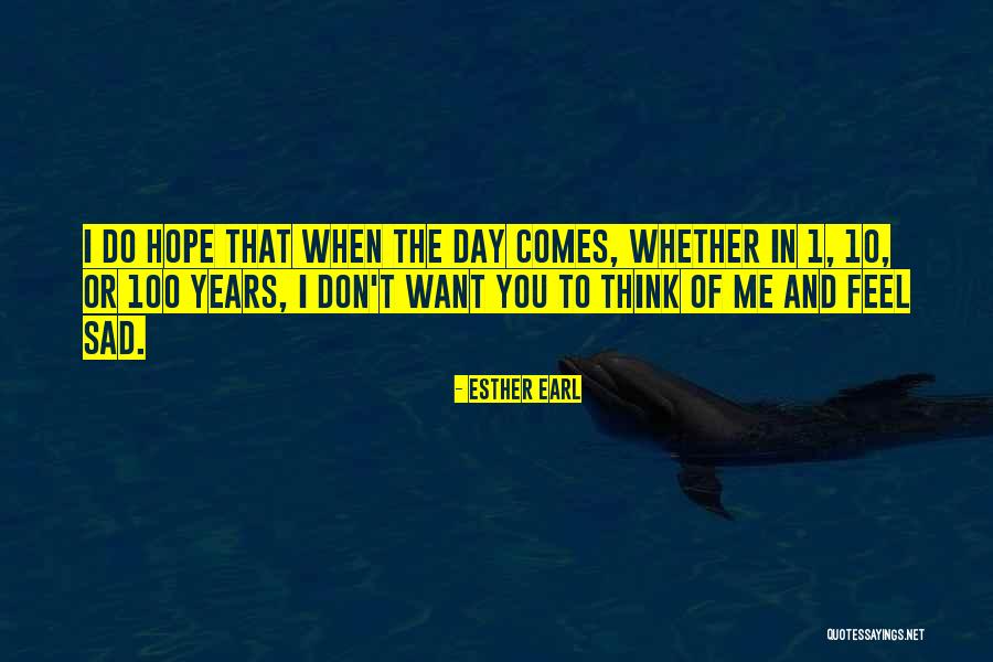 Encaminhamentos Quotes By Esther Earl Encaminhamentos Quotes By Esther Earl