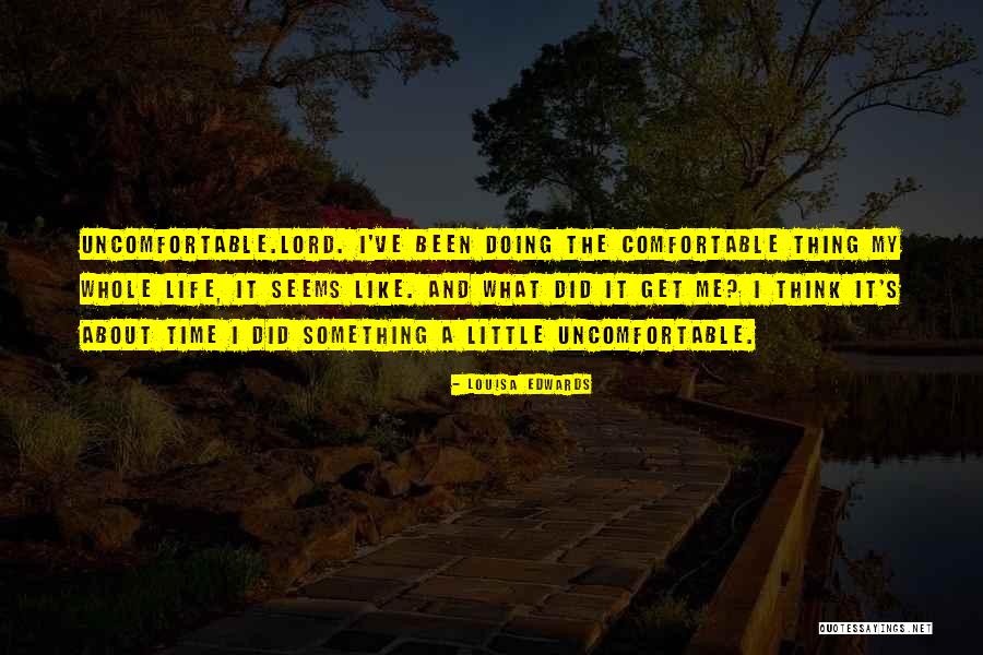 Encaminhar Chamadas Quotes By Louisa Edwards Encaminhar Chamadas Quotes By Louisa Edwards