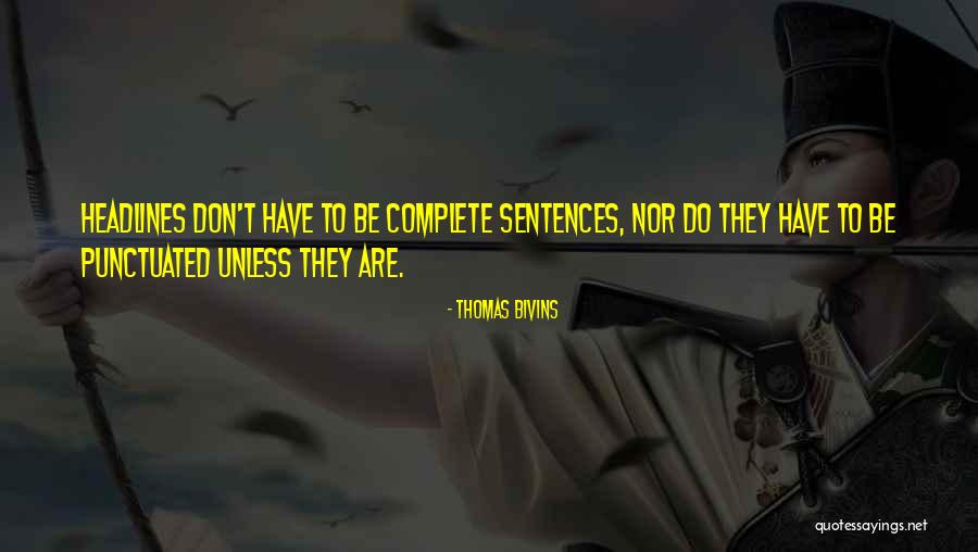 Encaminho Quotes By Thomas Bivins Encaminho Quotes By Thomas Bivins