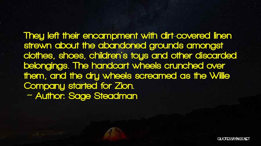 Encampment Quotes By Sage Steadman