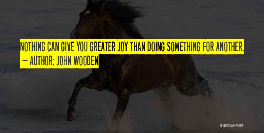 Encantadoras Capitulo Quotes By John Wooden