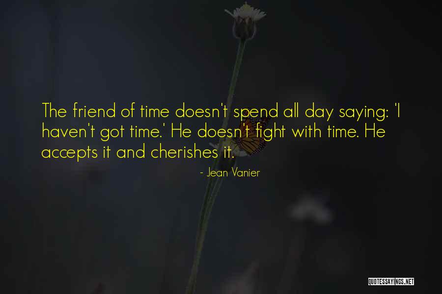 Encantadores De Vida Quotes By Jean Vanier