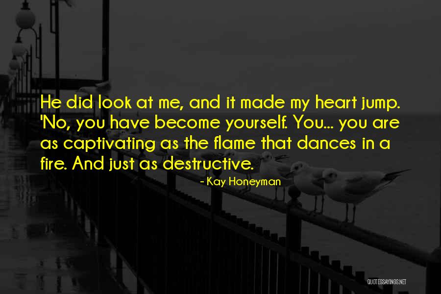 Encantadores De Vida Quotes By Kay Honeyman