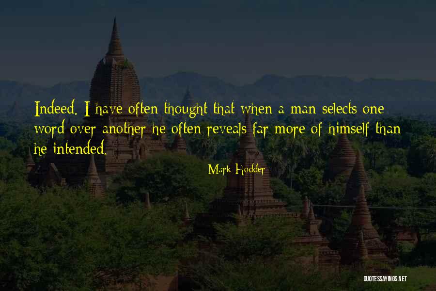 Encantadores De Vida Quotes By Mark Hodder