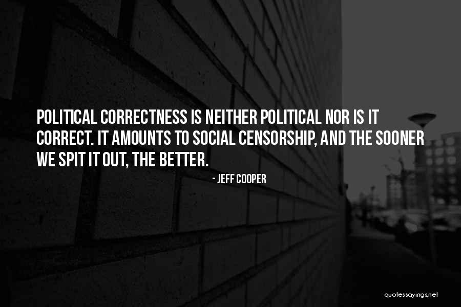 Encantamento Quotes By Jeff Cooper Encantamento Quotes By Jeff Cooper