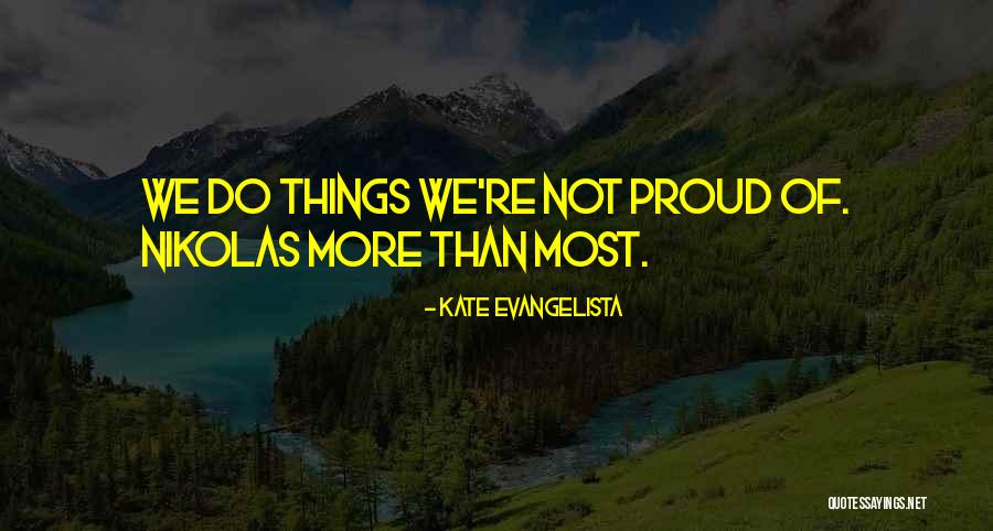 Encantamento Trespasse Quotes By Kate Evangelista Encantamento Trespasse Quotes By Kate Evangelista
