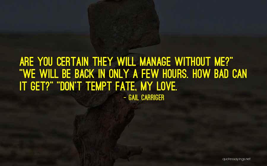 Encantas Translation Quotes By Gail Carriger Encantas Translation Quotes By Gail Carriger