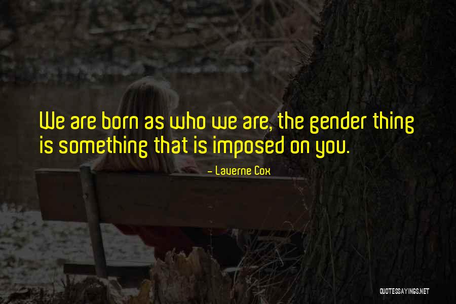 Encanto Santa Barbara Quotes By Laverne Cox