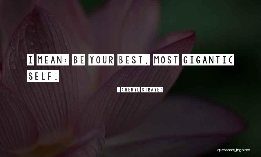 Encantos Media Quotes By Cheryl Strayed Encantos Media Quotes By Cheryl Strayed
