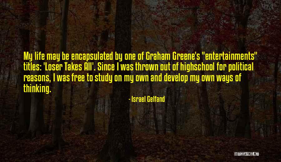 Encapsulated Quotes By Israel Gelfand Encapsulated Quotes By Israel Gelfand