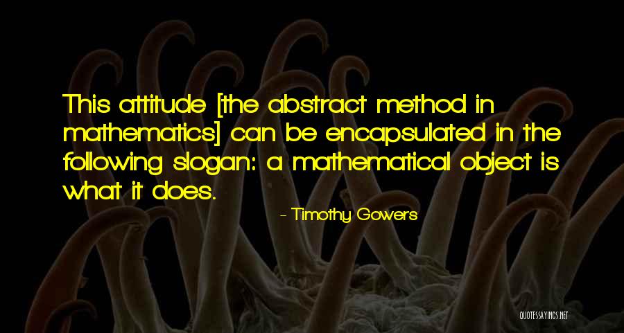 Encapsulated Quotes By Timothy Gowers Encapsulated Quotes By Timothy Gowers
