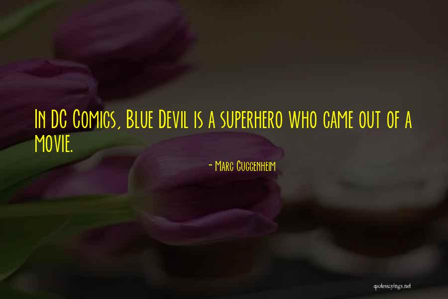 Encapsulating Security Quotes By Marc Guggenheim