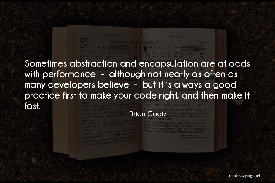 Encapsulation In Java Quotes By Brian Goetz Encapsulation In Java Quotes By Brian Goetz
