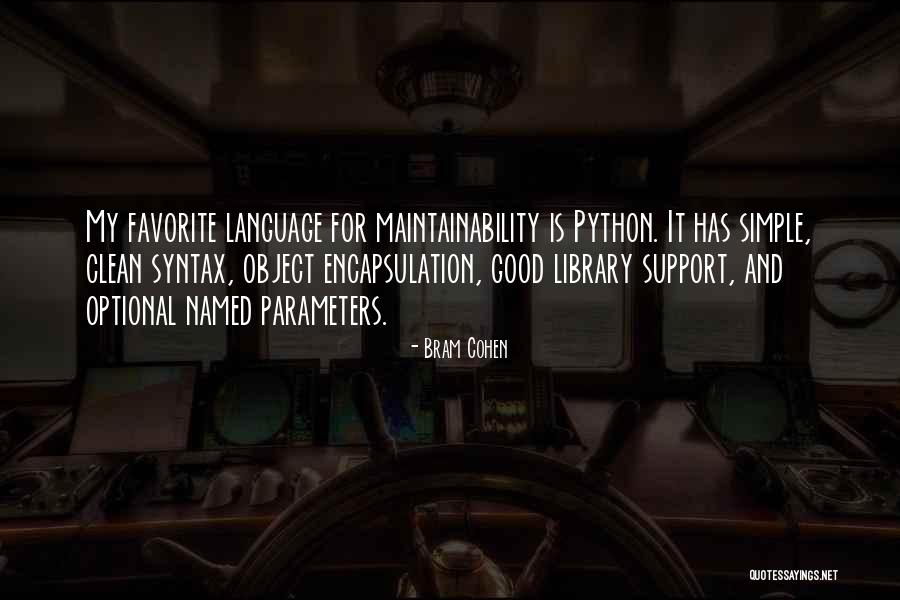 Encapsulation In Python Quotes By Bram Cohen Encapsulation In Python Quotes By Bram Cohen