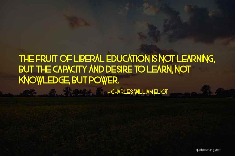 Encapuchados Quotes By Charles William Eliot Encapuchados Quotes By Charles William Eliot