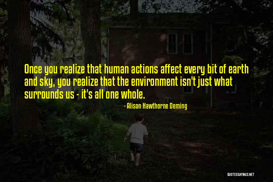 Encaramar Quotes By Alison Hawthorne Deming Encaramar Quotes By Alison Hawthorne Deming