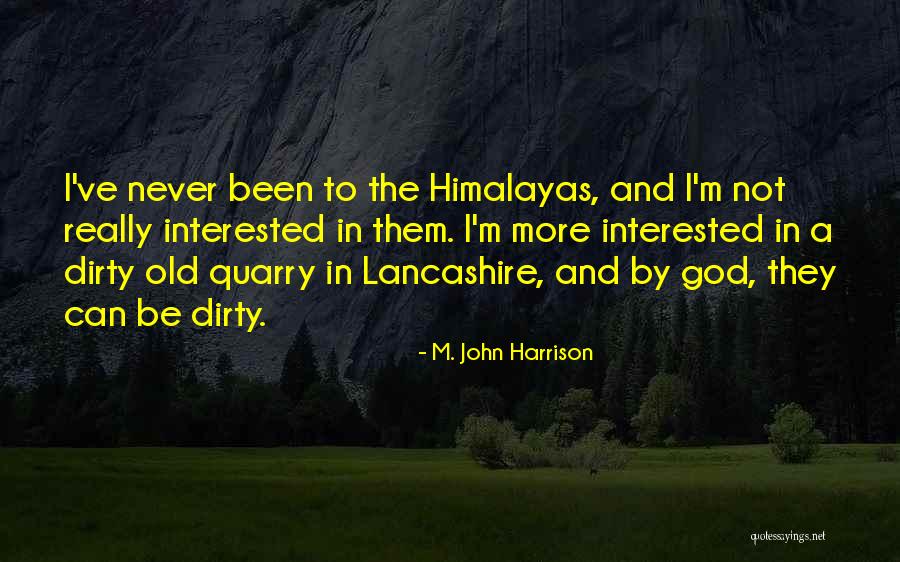 Encarando O Quotes By M. John Harrison Encarando O Quotes By M. John Harrison